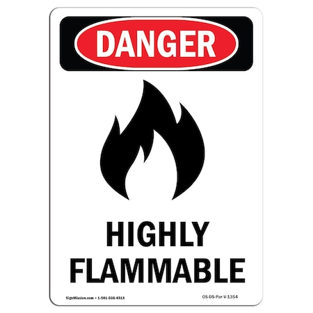 Signmission Safety Sign, OSHA Danger, 5" Height, Highly Flammable, Portrait, 10PK OS-DS-D-35-V-1354-10PK